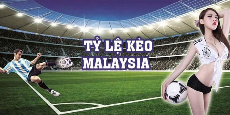 Tổng quan về kèo Malaysia iwin
